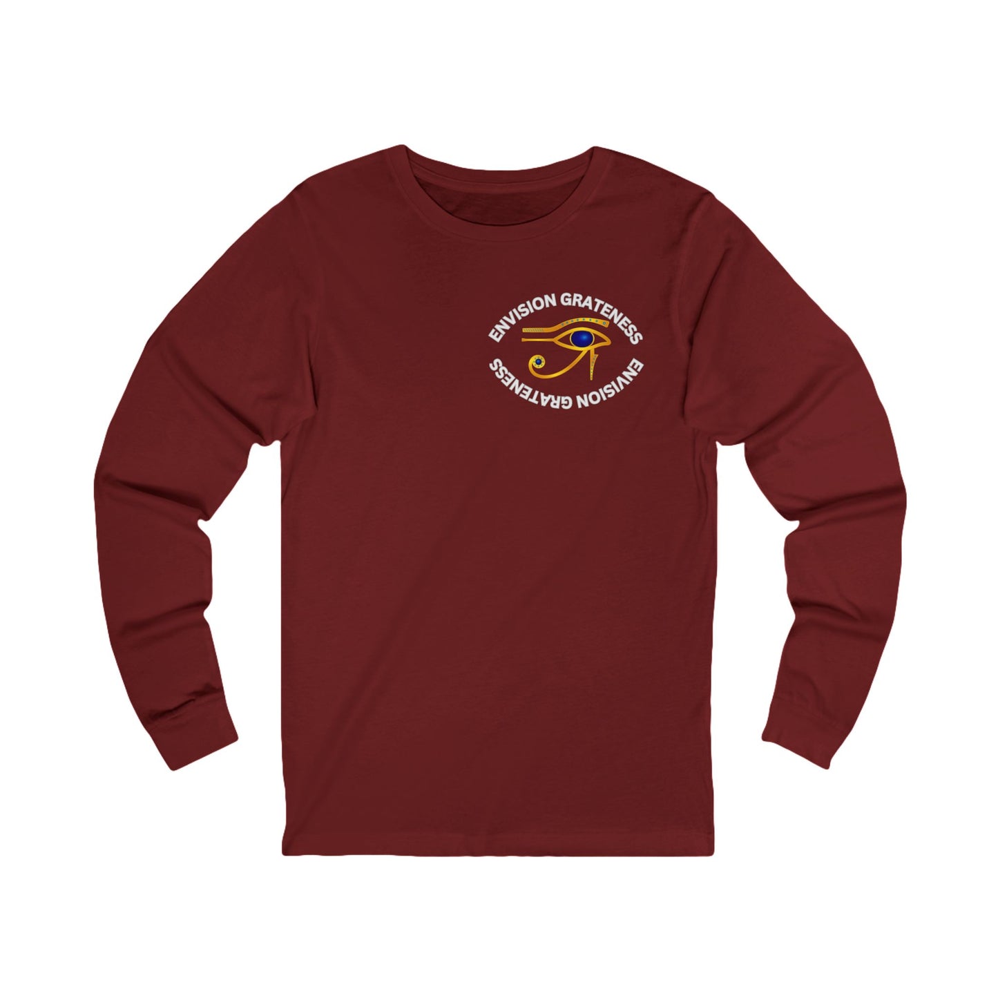 Envision Grateness Long Sleeve Tee - Unisex Inspirational Shirt