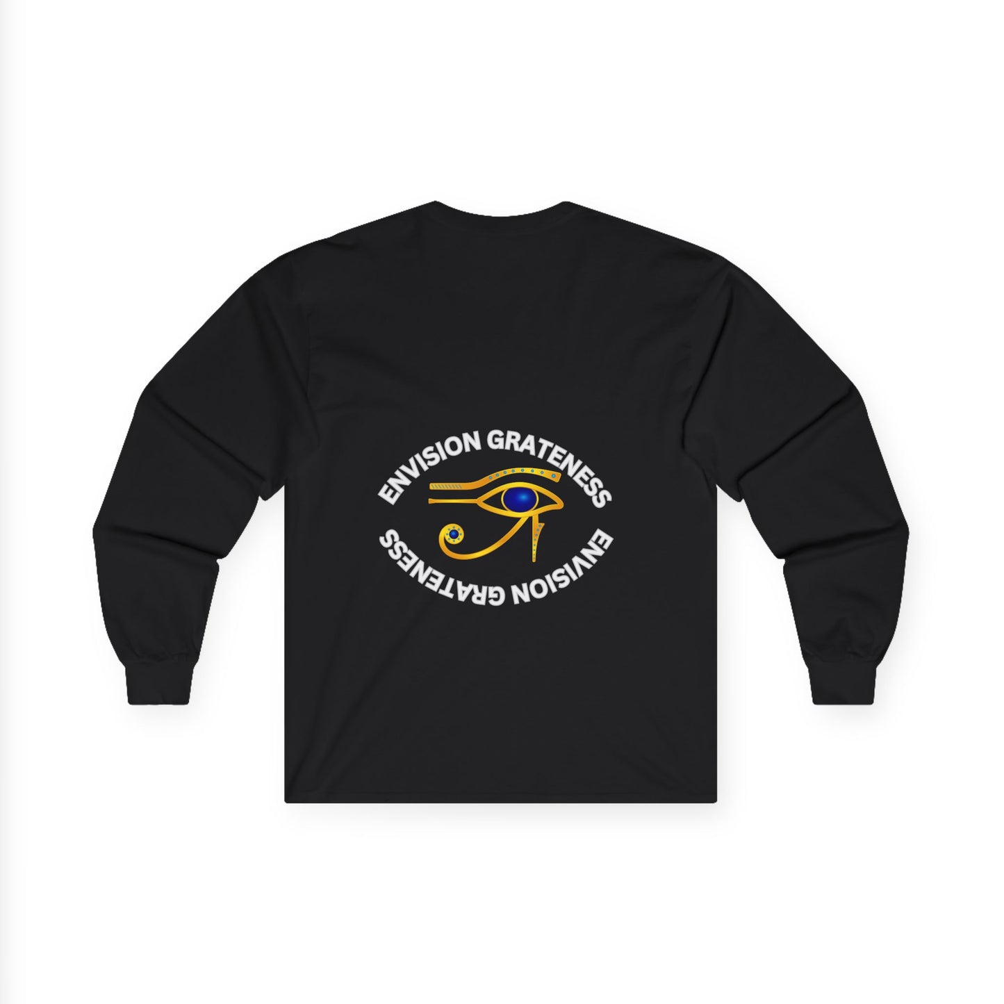 Envision Grateness Unisex Long Sleeve Tee - Inspirational Casual Wear